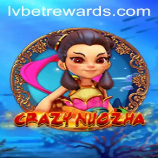 Exploring CrazyNuoZha: A Thrilling Dive into Dynamic Gameplay