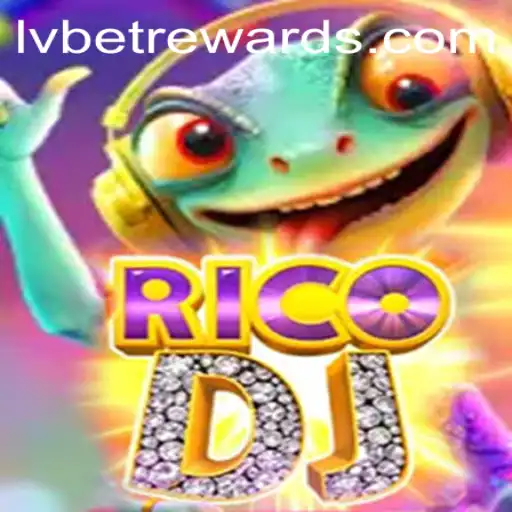 Exploring the Exciting World of RicoDJ in Collaboration with LVBET