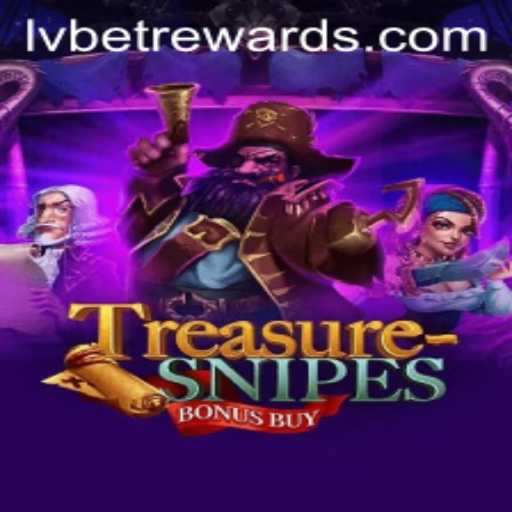 Experience the Thrill of TreasuresnipesBonusBuy with LVBET